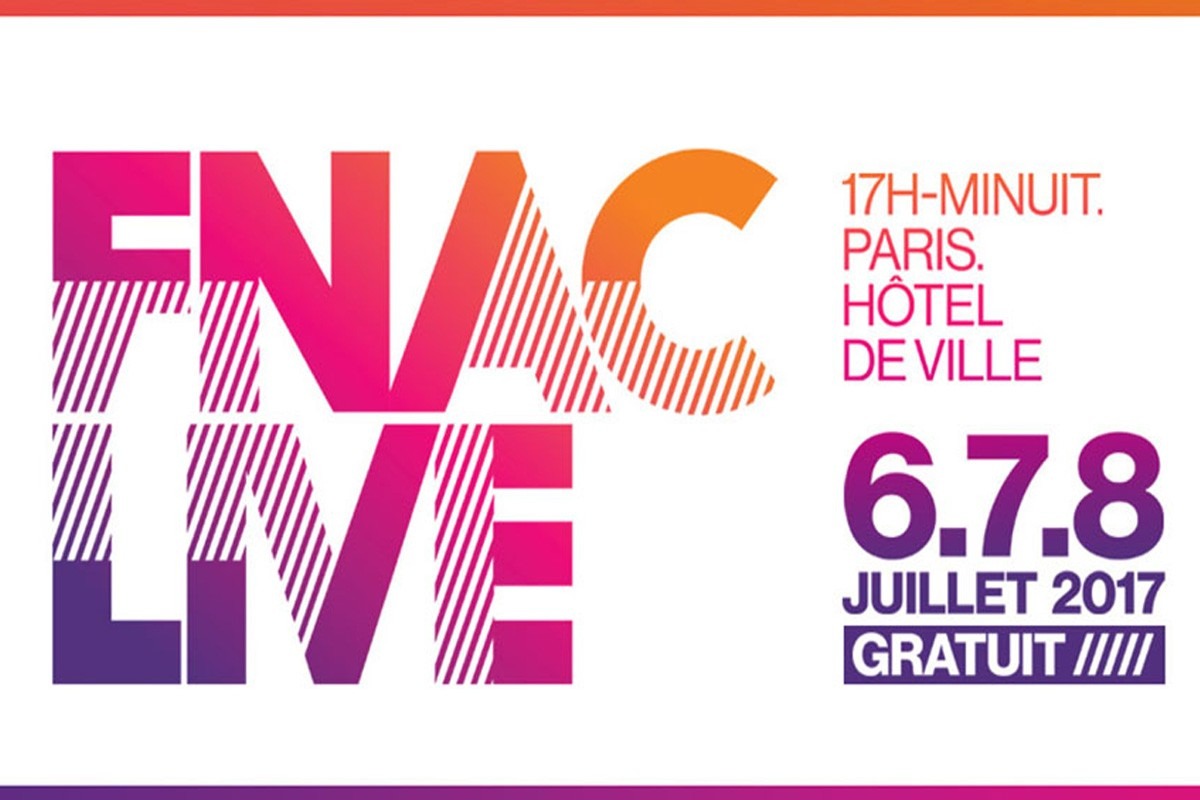 Le Festival Fnac Live Revient Sur Le Parvis De Lhôtel De