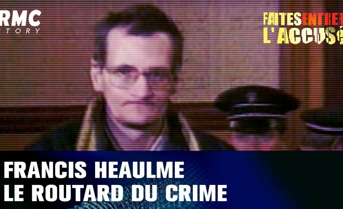 Francis Heaulme histoire Le Routard du crime affaires