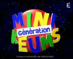 MiniKeums France 3 TV années 90-2000 dessin animé